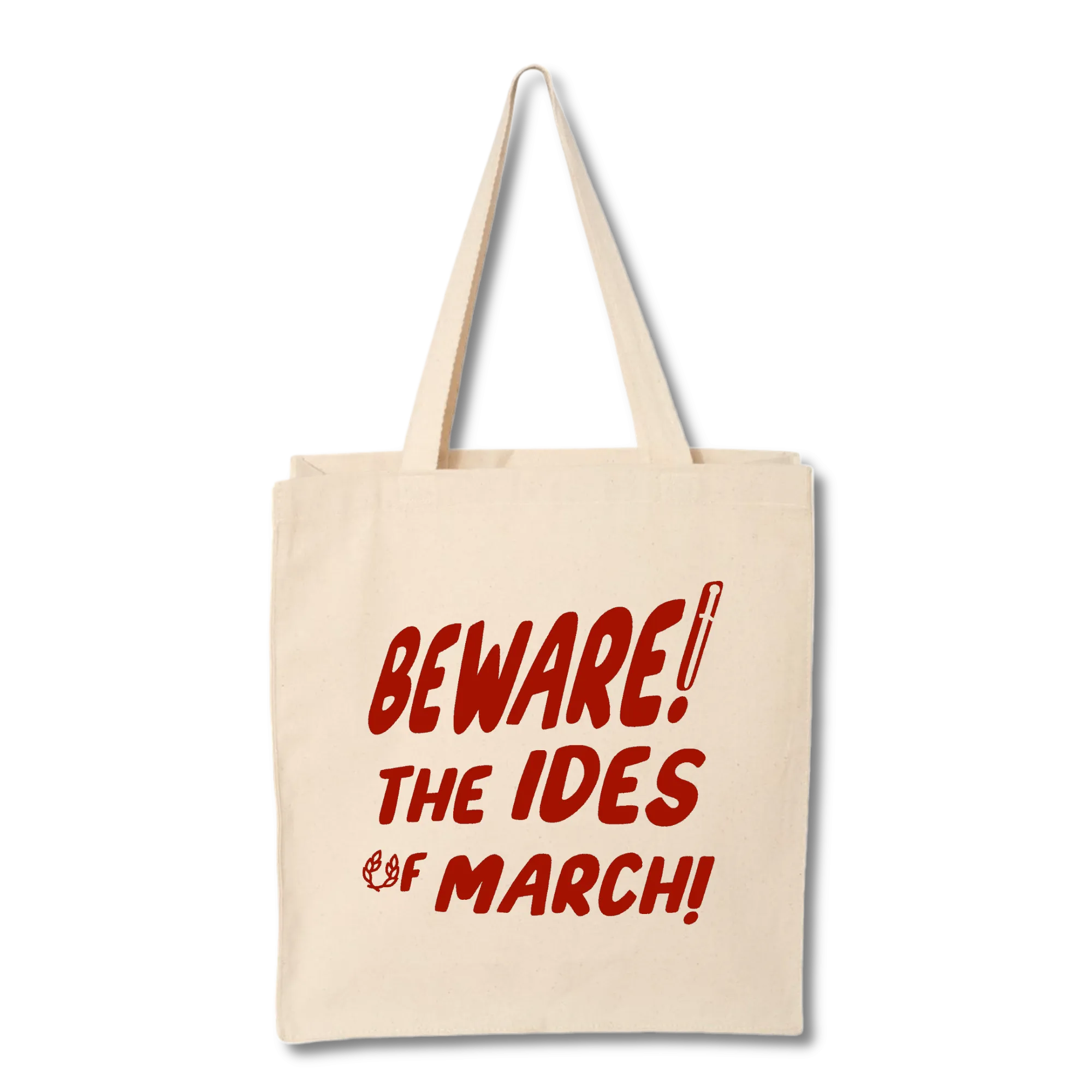 Beware the Ides of March