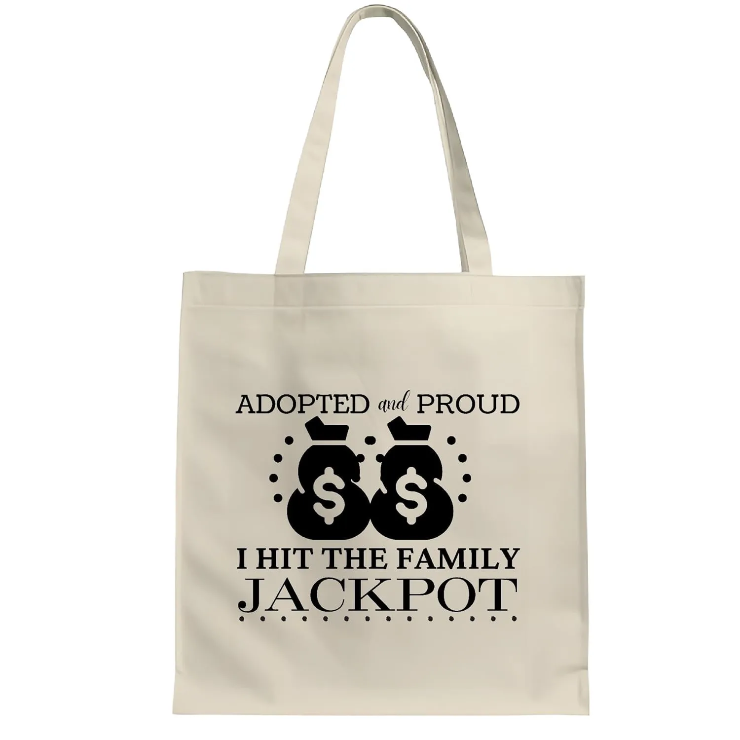 Gifts for Proud Adoptive Parents Funny Quotes for Adoption Day Foster to Adopt and Parent Natural White Multicolor Canvas Tote Bag