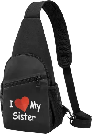 I Love My Sister Chest Pack Leisure Shoulder Crossbody Chest Bag