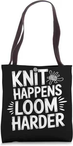 Knit Happens Loom Knitting Tote Bag