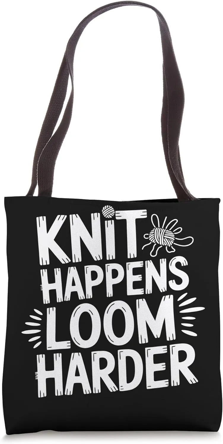 Knit Happens Loom Knitting Tote Bag