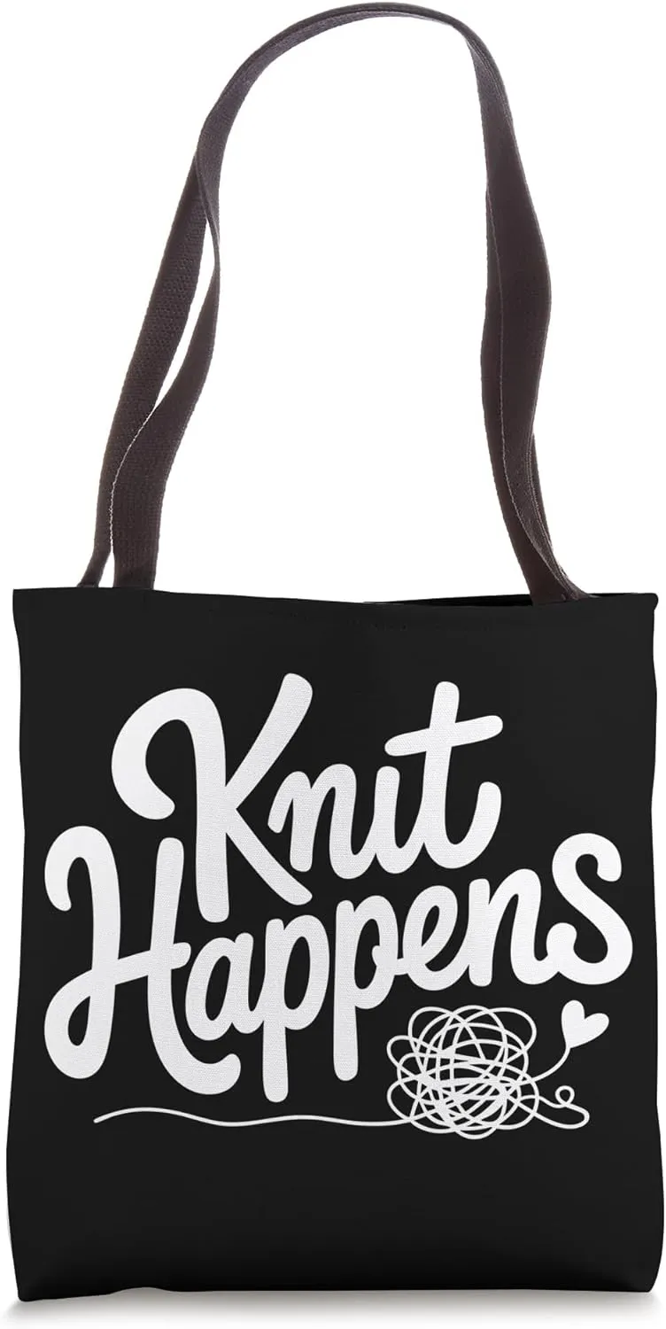 Knitter Knit Happens Funny Knitting Tote Bag