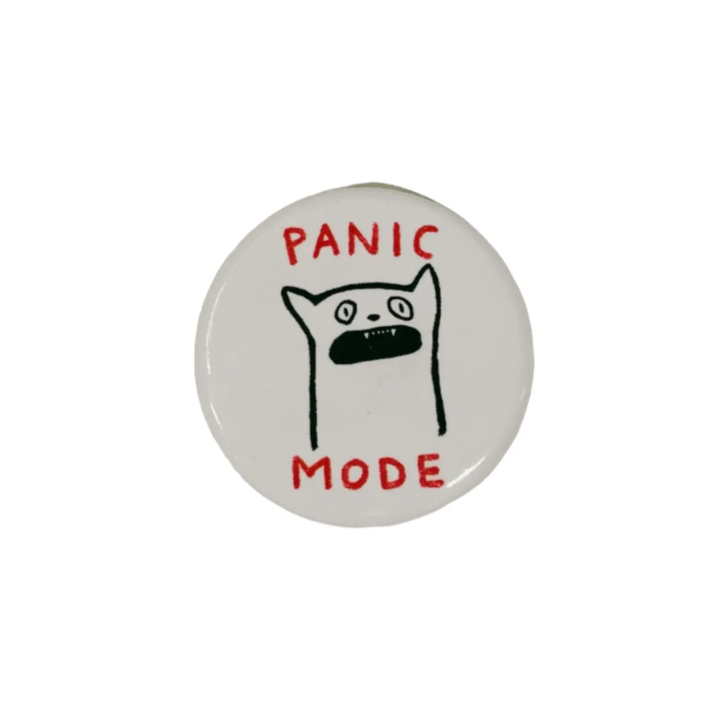 Panic Mode Pin Button | Funny Pinback Lapel Pin | 1.3"